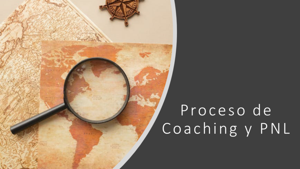 Proceso de Coaching y PNL
